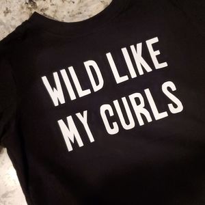 Custom Wild Like My Curls Toddler Tee